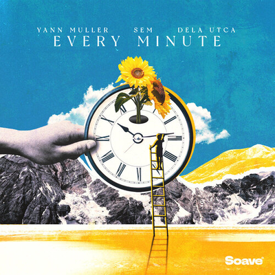 Yann Muller feat. Sem & Dela Utca - Every Minute